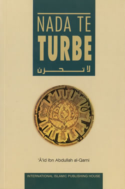 Spanish: Nada Te Turbe [Don't be Sad]