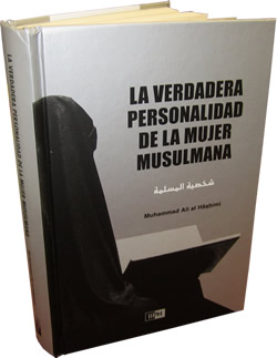 Spanish: La Verdadera Personalidad De La Mujer Musulmana