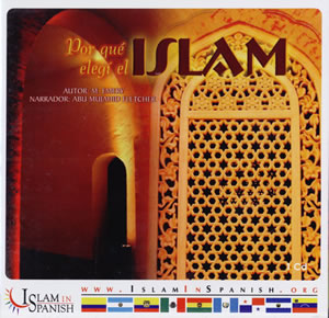 Spanish: Por que elegi el Islam (CD)