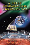 Brief+Illustrated+Guide+to+Understanding+ISLAM
