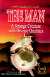 Man+A+Strange+Creature+with+Diverse+Qualities