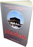 History of Makkah Mukarramah