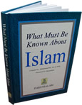 What+Must+be+Known+About+Islam