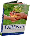 Loving+our+Parents+-+Stories+of+Duties+%26+Obligations