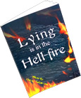 Lying is in the Hell-fire