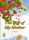 The+Gift+of+My+Mother