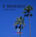 2 Shahadas (6 CDs)