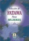 Spanish%3A+Seleccion+De+Fatawa+Para+Muheres