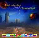 Spanish: Aportes del Islam Hacia la Humanidad (CD)